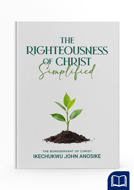 The Righteousness of Christ Simplified - English (Paperback)