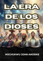 The Age of Gods - Spanish (eBook)