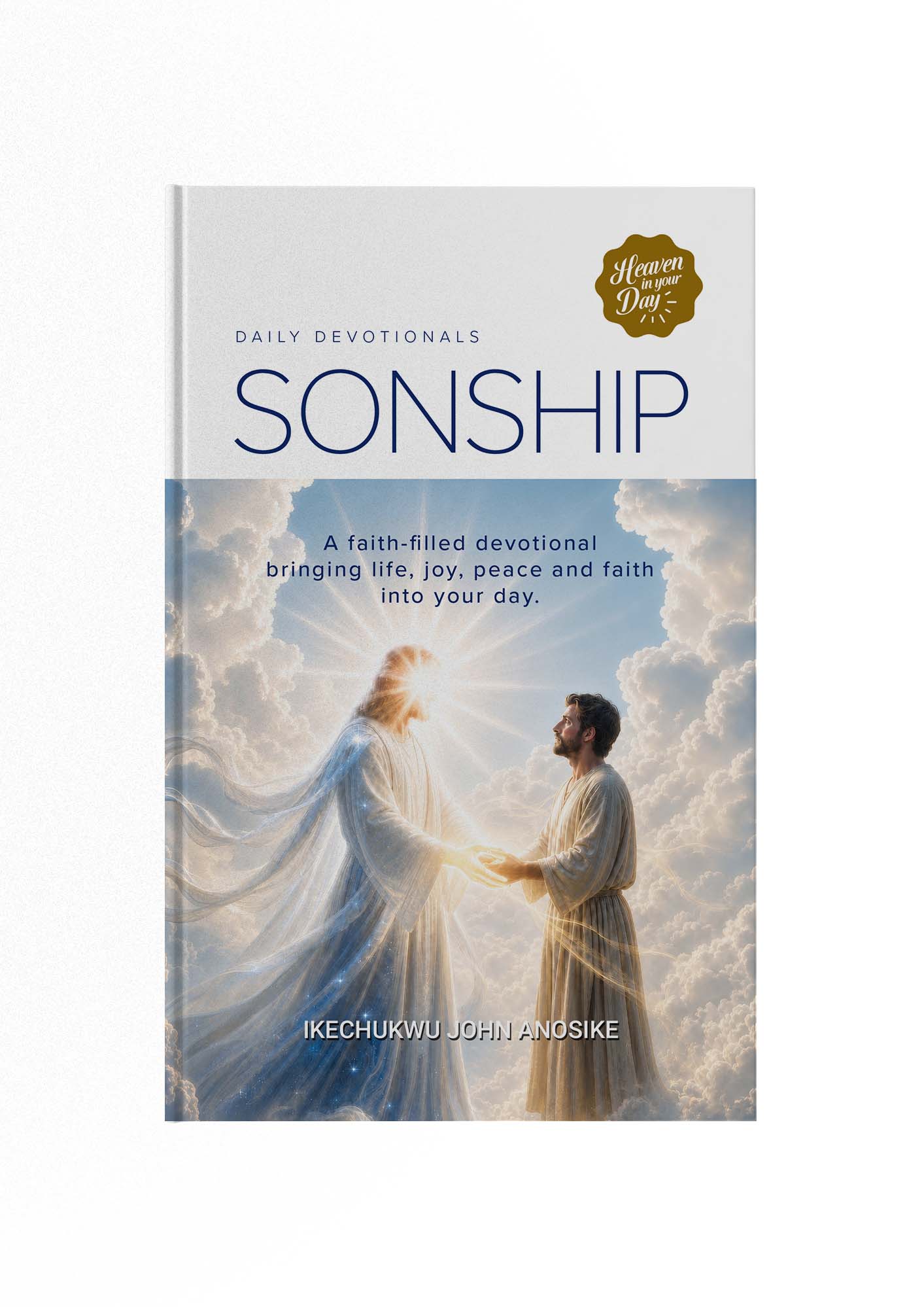 Heaven in Your Day - Sonship (PAPERBACK)